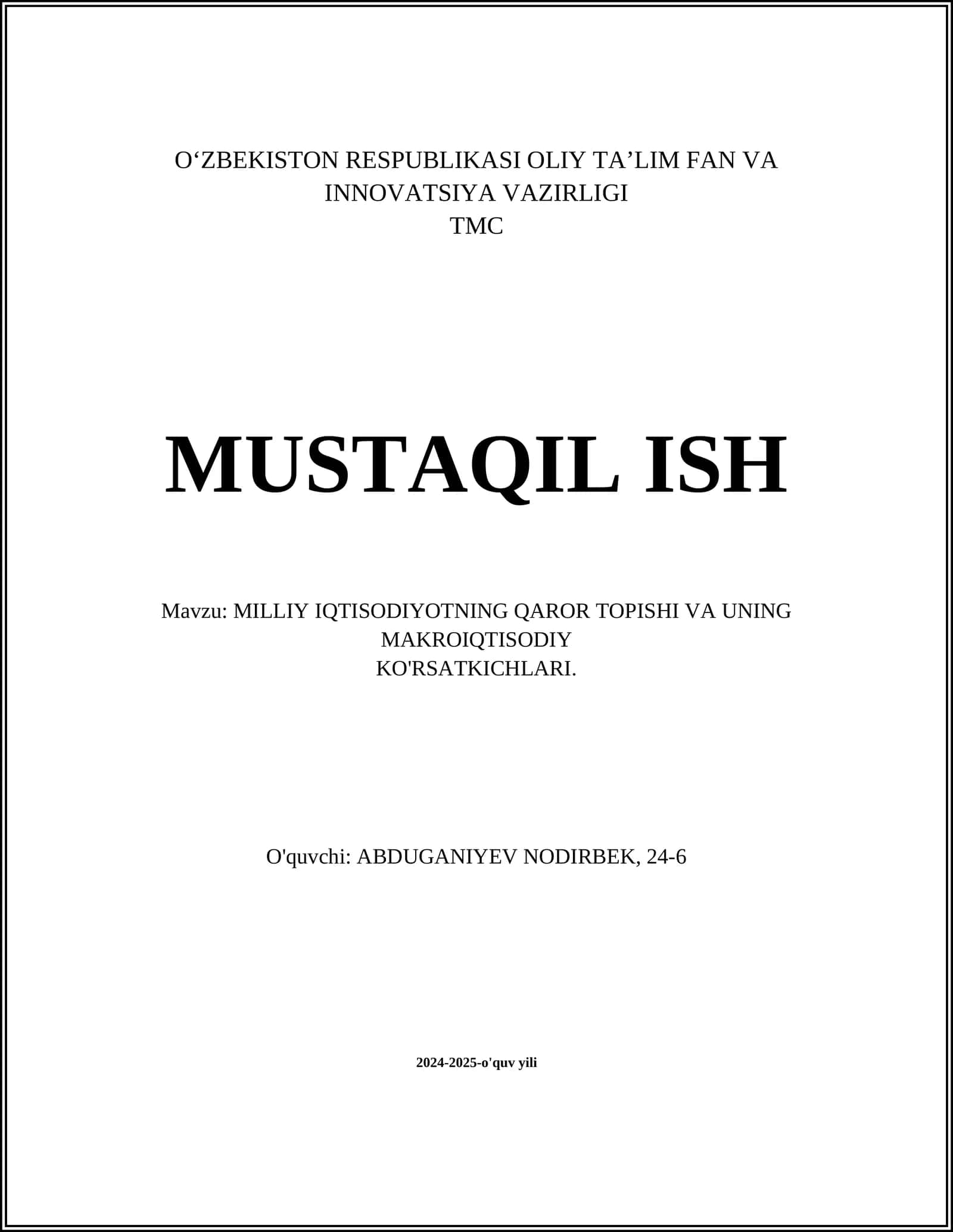 MILLIY IQTISODIYOTNING QAROR TOPISHI VA UNING MAKROIQTISODIY KO'RSATKICHLARI 1