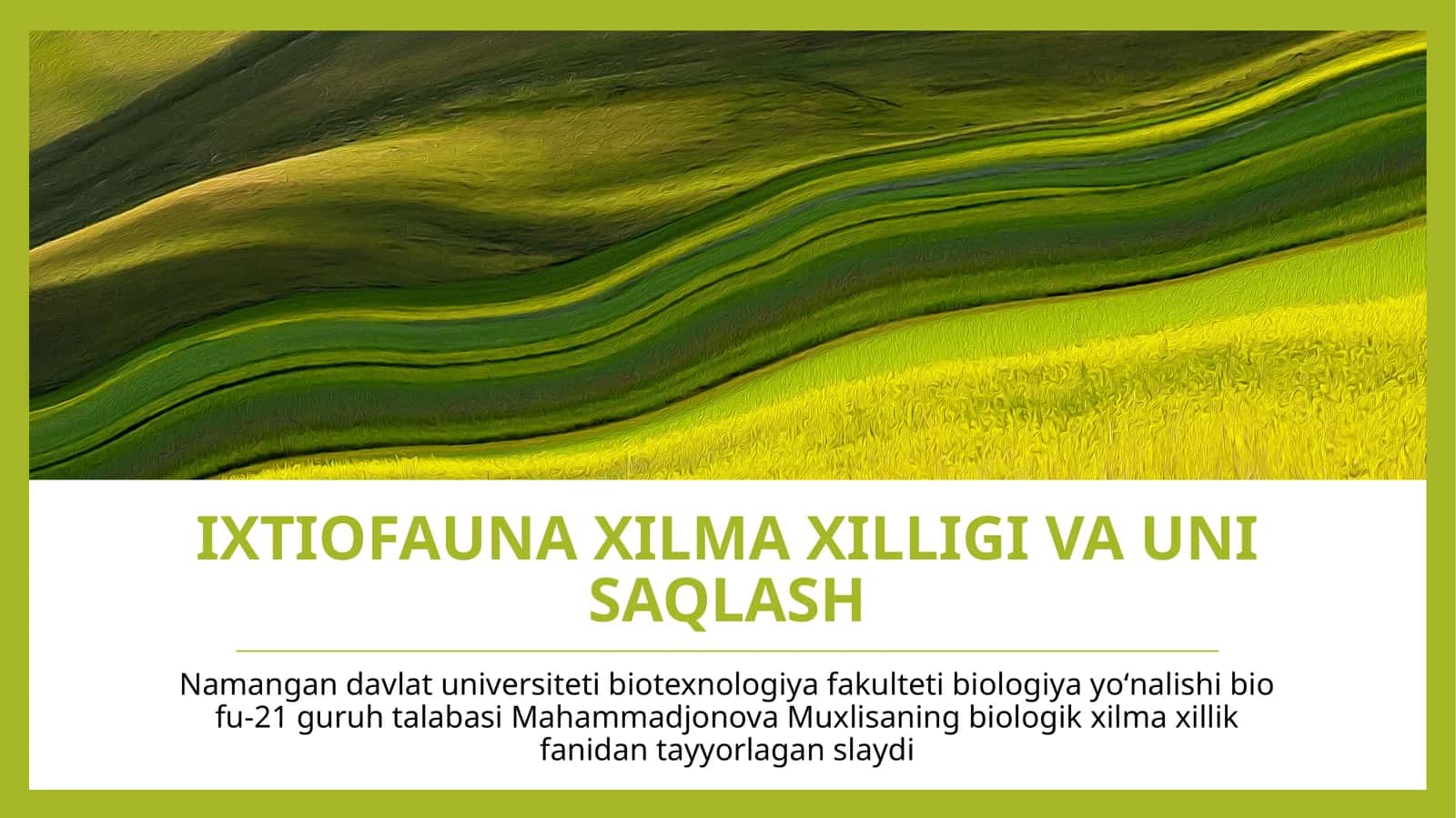 IXTIOFAUNA XILMA XILLIGI VA UNI SAQLASH 1