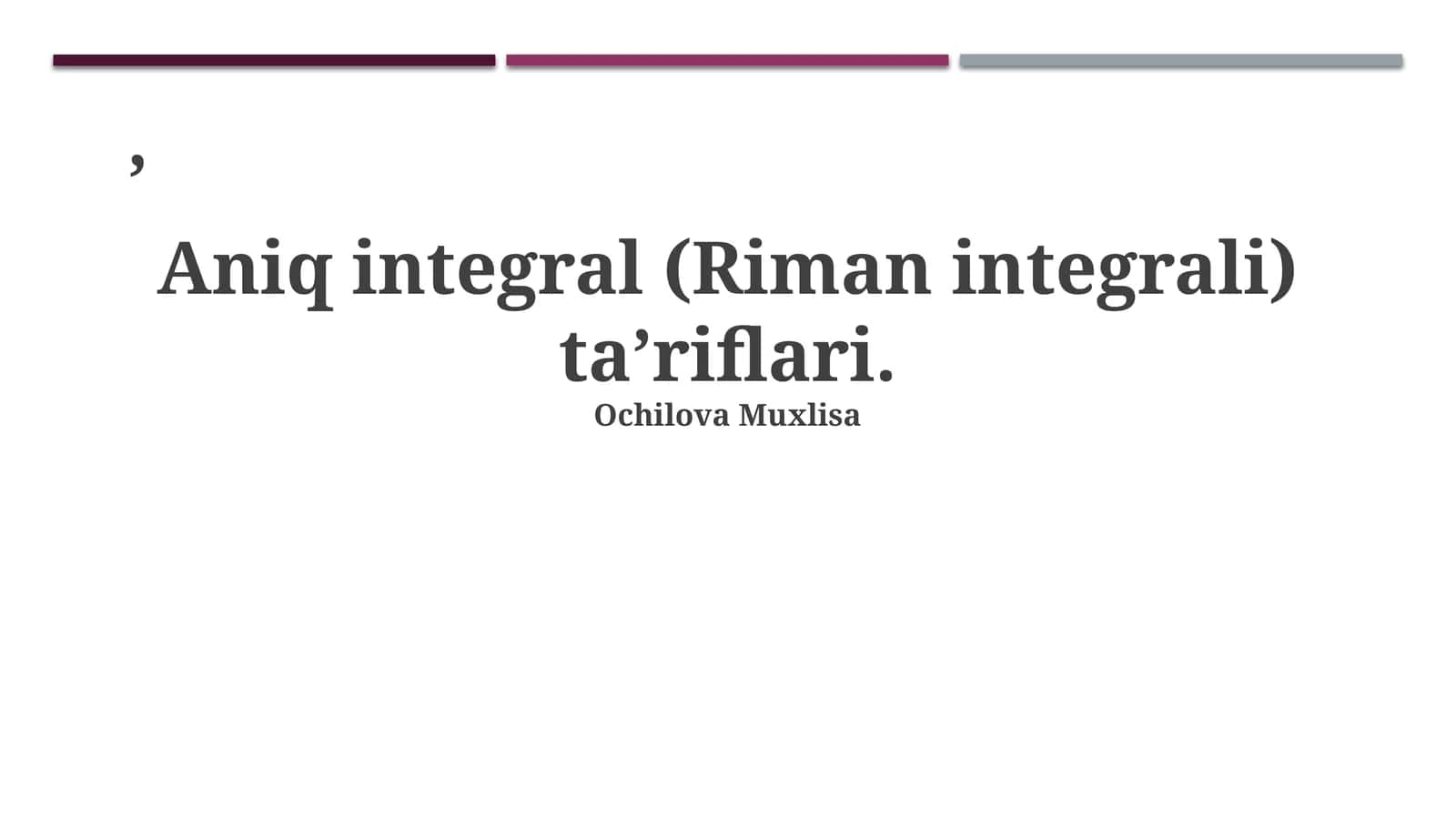 Aniq Integralning Ta'rifi 1