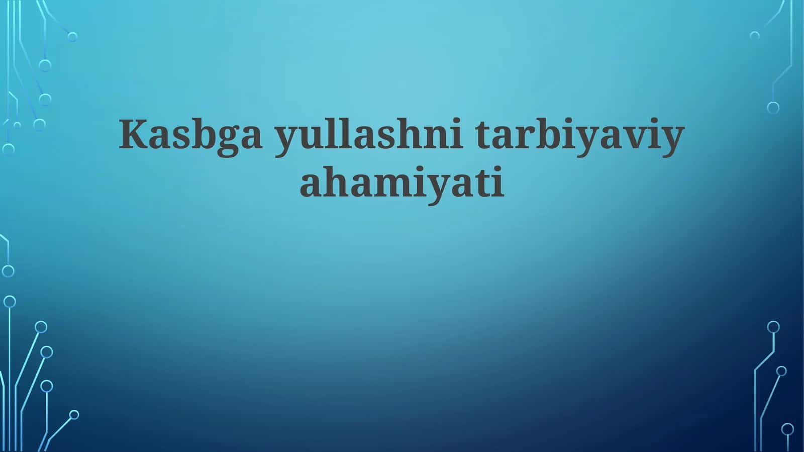 Kasbgayullashnitarbiyaviyahamiyati 1