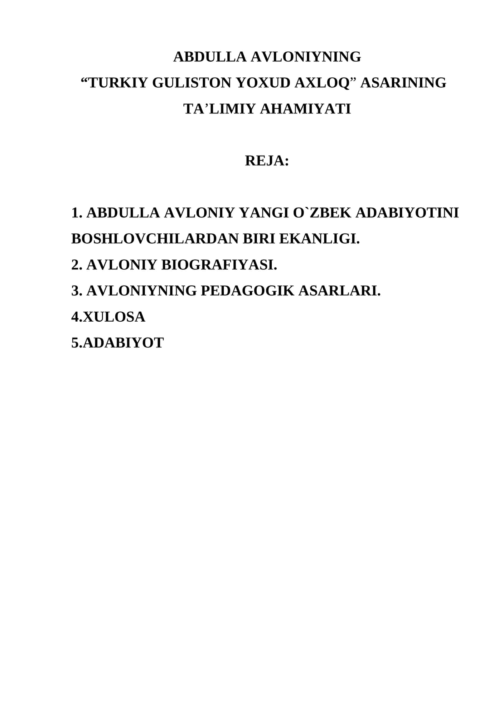 ABDULLA AVLONIYNING “TURKIYGULISTONYOXUDAXLOQ”ASARINING TA’LIMIY AHAMIYATI 1