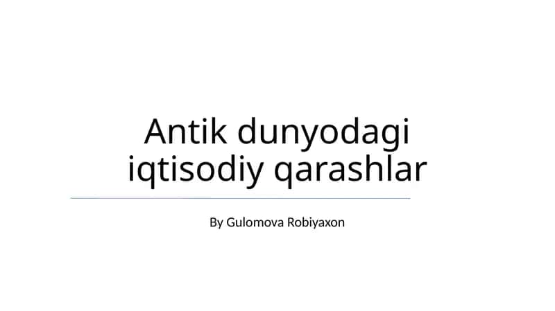 Antik dunyodagi iqtisodiy qarashlar 1