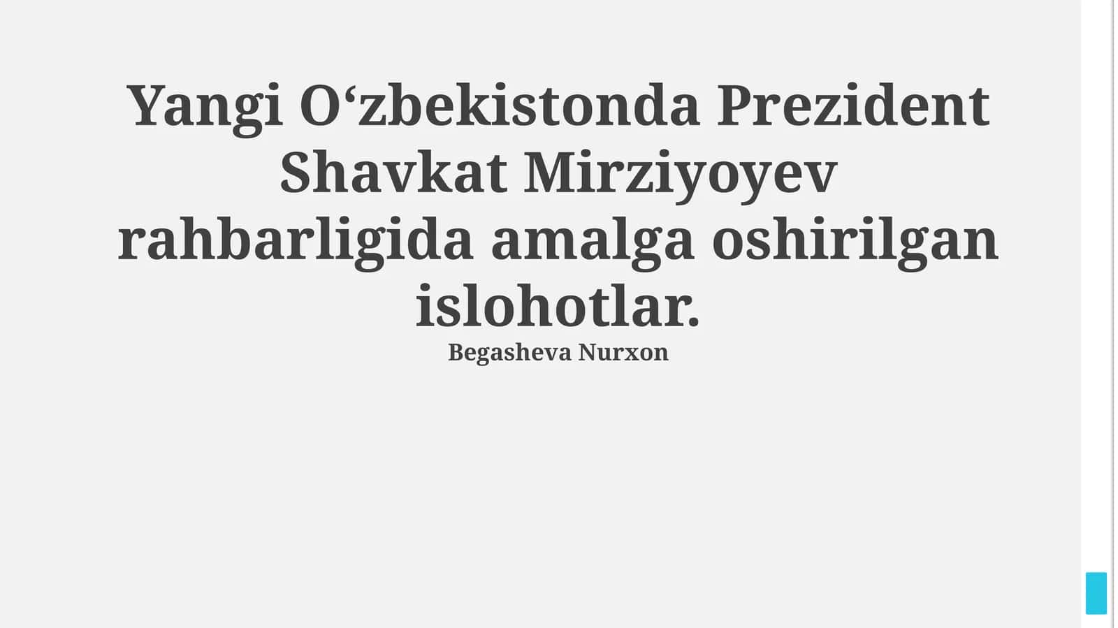 Yangi O'zbekistonda Prezident Shavkat Mirziyoyev rahbarligida amalga oshirilgan islohotlar 1