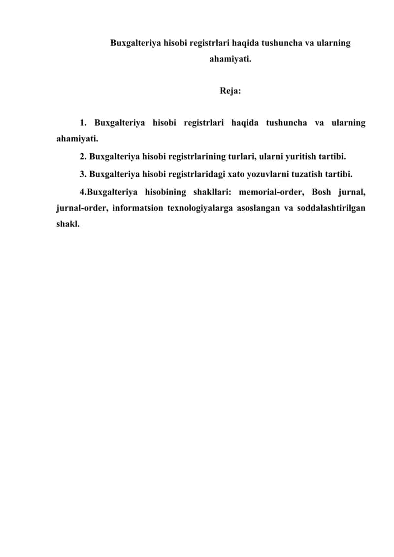 Buxgalteriya hisobi registrlari haqida tushuncha va ularning ahamiyati. 1