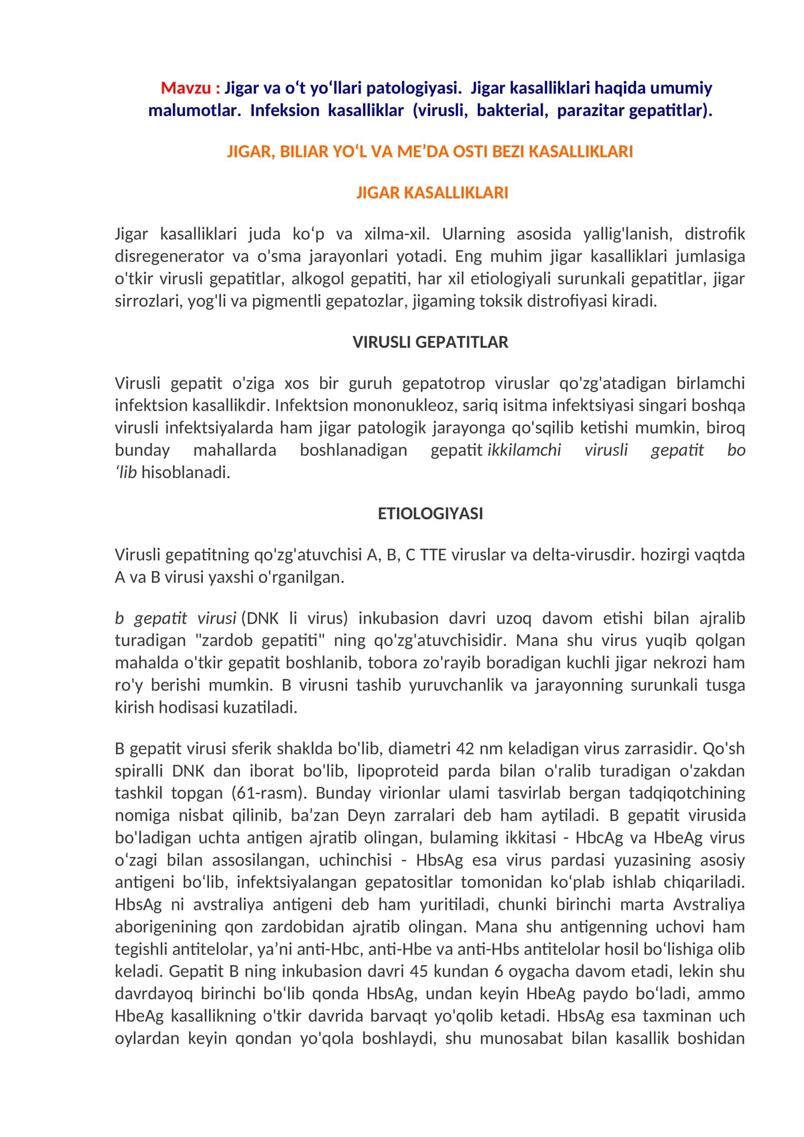 Jigar va o‘t yo‘llari patologiyasi. Jigar kasalliklari haqida umumiy malumotlar. Infeksion kasalliklar (virusli, bakterial, parazitar gepatitlar) 1