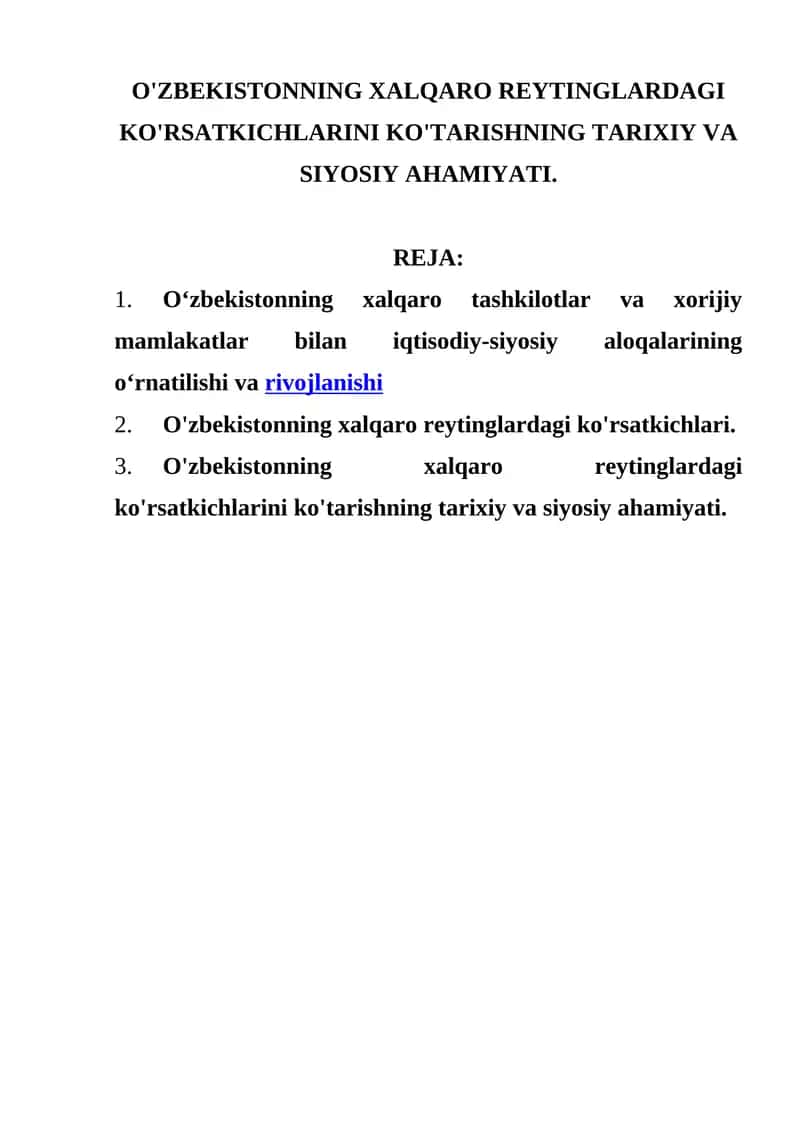 O‘zbekistonning xalqaro tashkilotlar va xorijiy mamlakatlar bilan iqtisodiy-siyosiy aloqalarining o‘rnatilishiva rivojlanishi 1