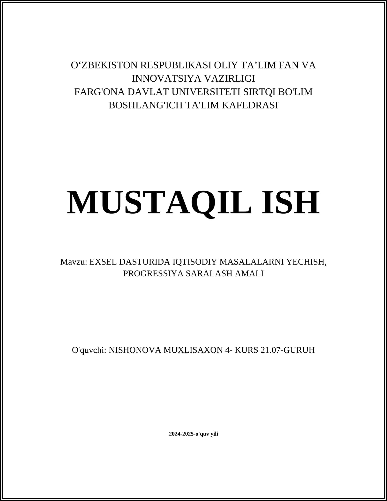 EXSEL DASTURIDA IQTISODIY MASALALARNI YECHISH, PROGRESSIYA SARALASH AMALI 1