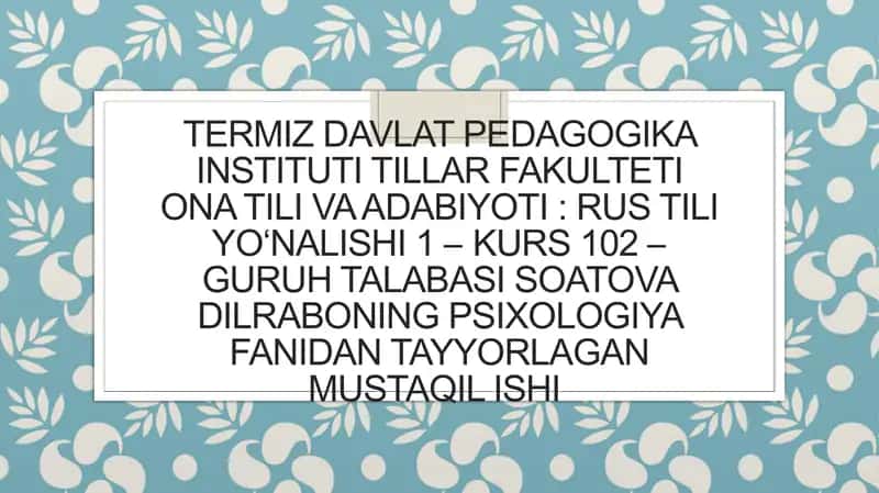 Goʻdaklik va Ilk Bolalik Davrida Psixik Rivojlanish 1