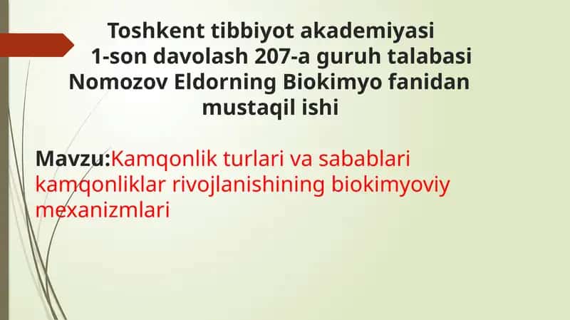 Kamqonlik turlari va sabablari kamqonliklar rivojlanishining biokimyoviy mexanizmlari 1