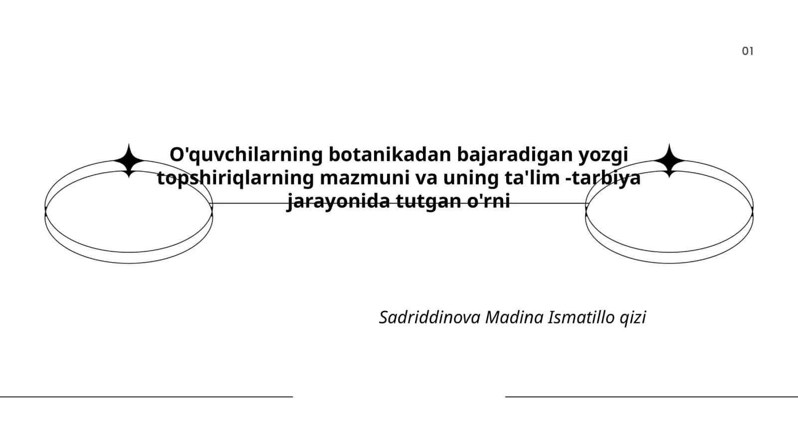 Botanikadan bajaradigan yozgi topshiriqlar 1