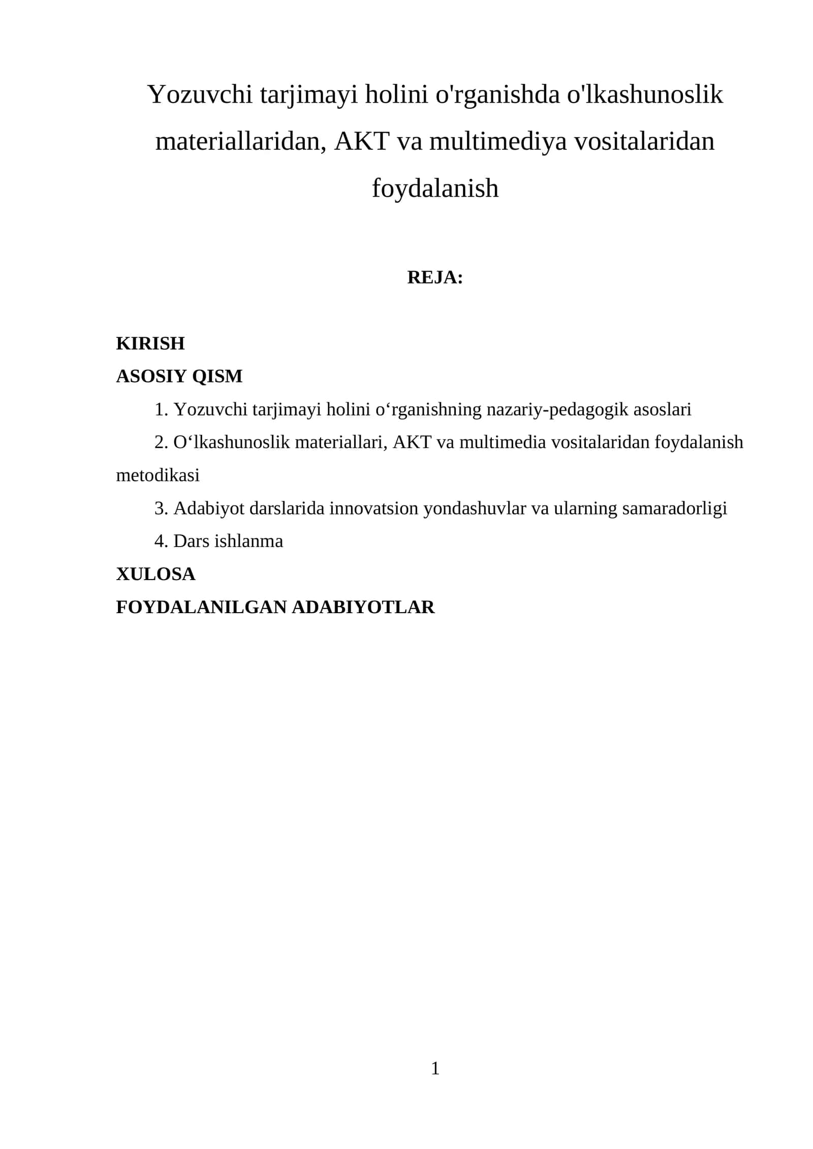 Yozuvchi tarjimayi holini o'rganishda o'lkashunoslik materiallaridan, AKT va multimediya vositalaridan foydalanish 1