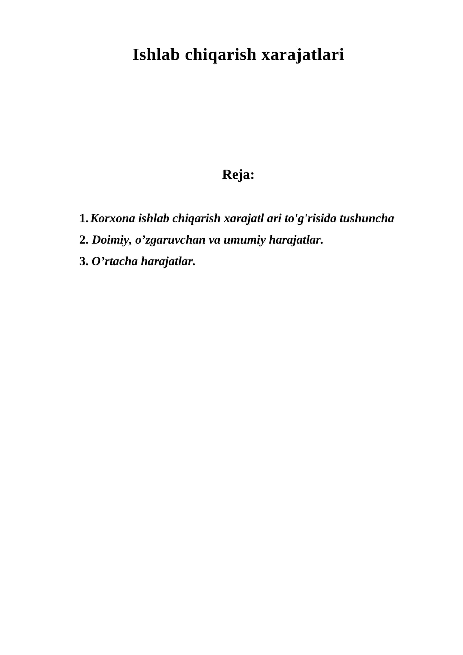 Ishlab chiqarish xarajatlari 1