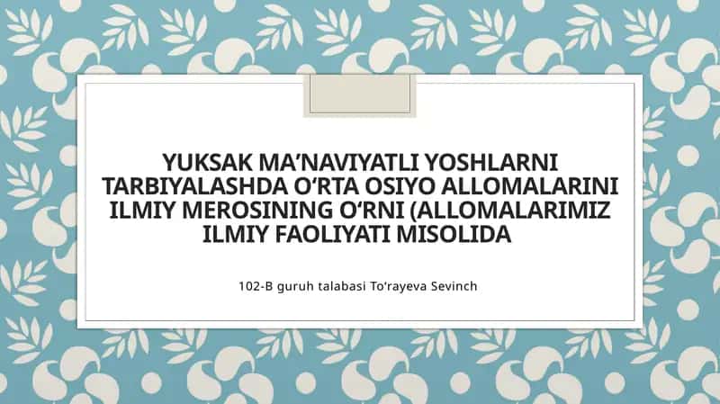 Yuksak ma’naviyatli yoshlarni tarbiyalash 1