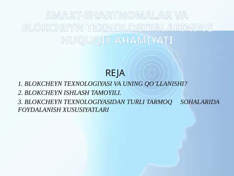 Smart-shartnomalar va blokcheyn texnologiyalarining huquqiy ahamiyati 1