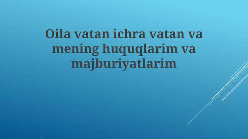 Oilavatanichravatanvameninghuquqlarimvamajburiyatlarim 1