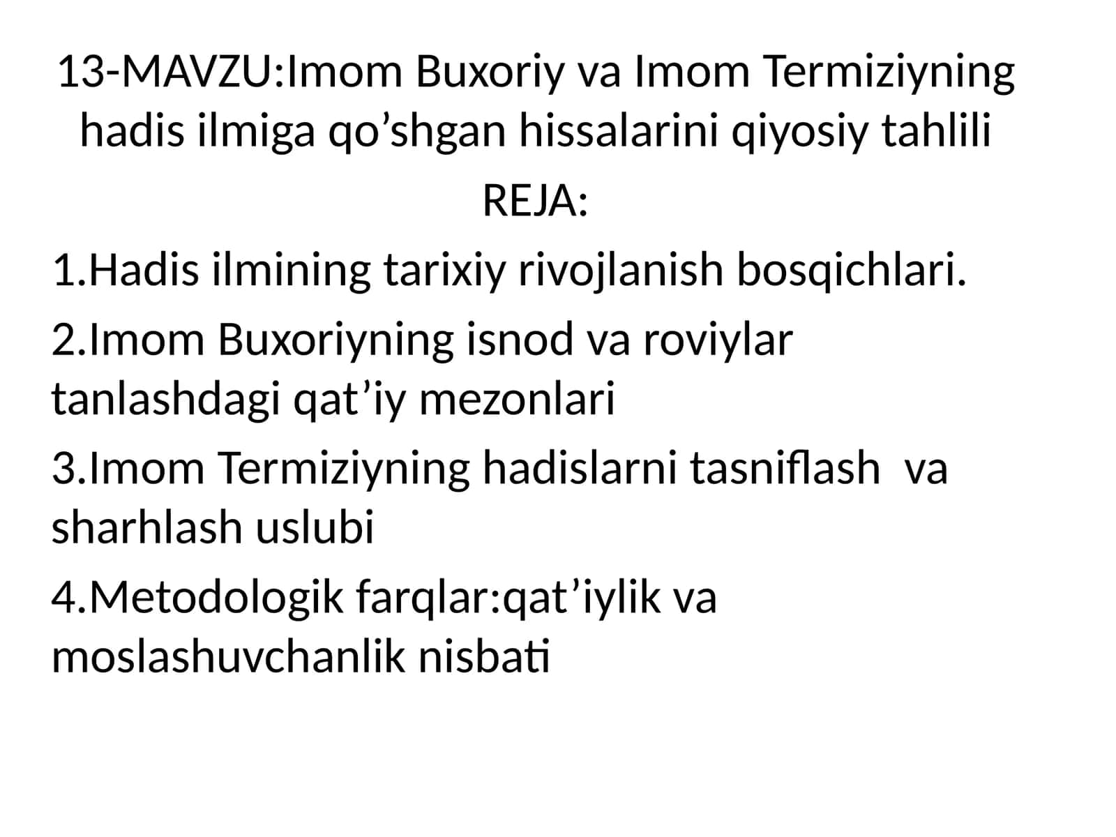 Imom Buxoriy va Imom Termiziyning hadis ilmiga qo’shgan hissalarini qiyosiy tahlili 1