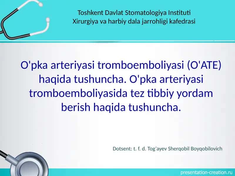 O‘pka arteriyasi tromboemboliyasi (O'ATE) 1
