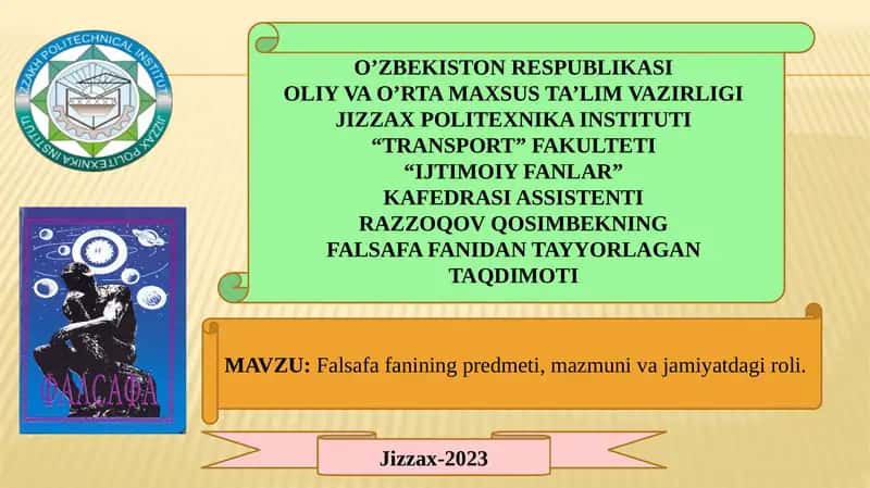 Falsafafanining predmeti, mazmuni va jamiyatdagi roli 1