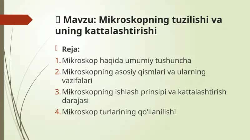 Mikroskopning tuzilishi va uning kattalashtirishi 1