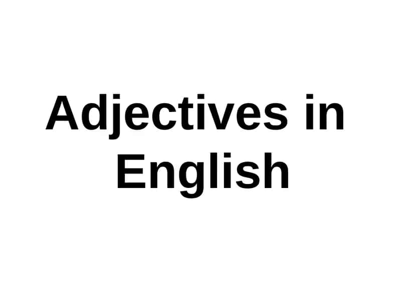 Comparative and Superlative Degrees of Adjectives 1