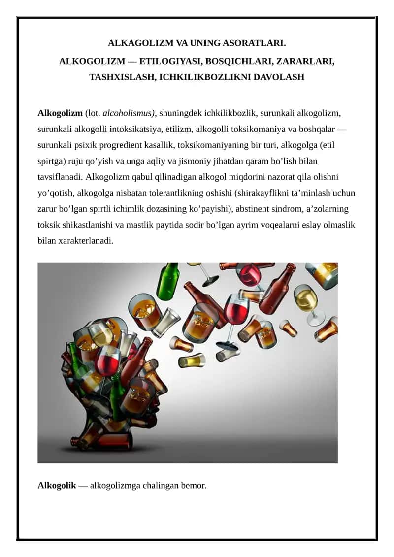 Alkogolizm va uning asoratlari 1