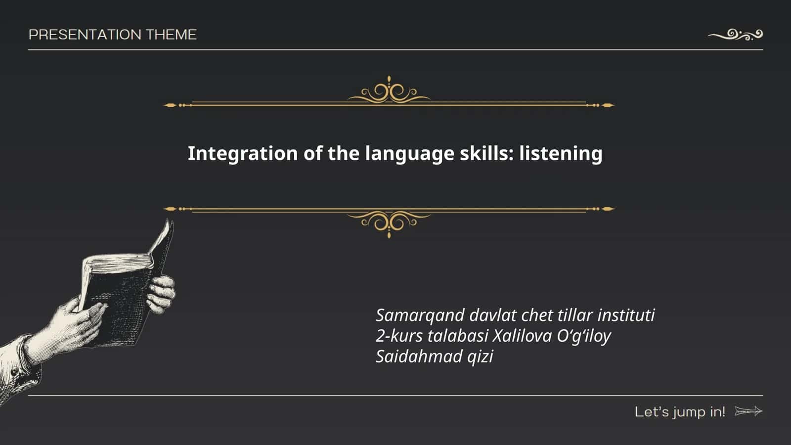 Integration of the language skills: listening 1