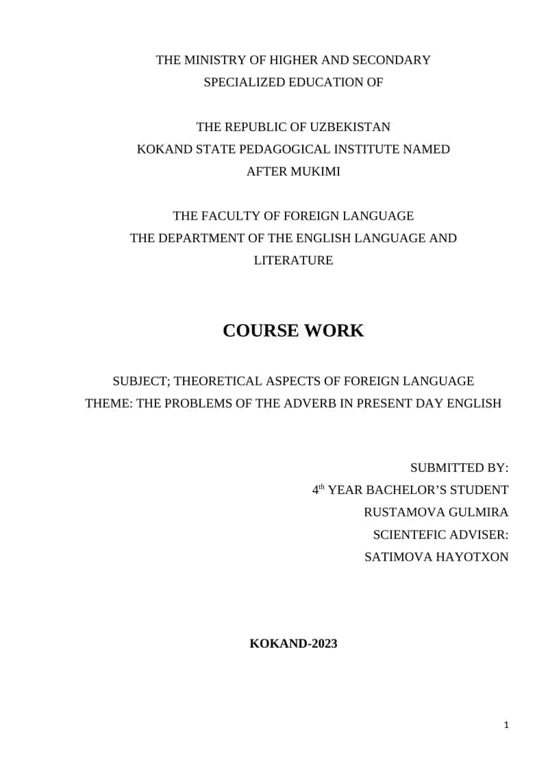 Course Work on "The Problems of the Adverb in Present Day English" 1