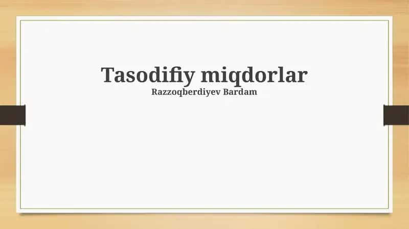 Tasodifiy miqdorlar 1