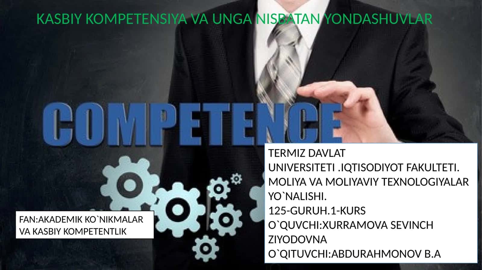 KASBIY KOMPETENSIYA VA UNGA ISBATAN YONDASHUVLAR 1