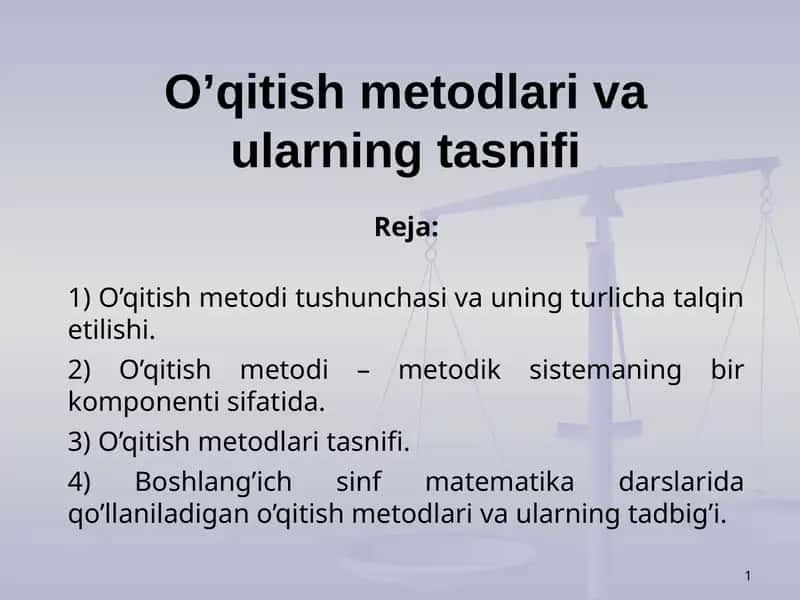 O’qitish metodlari va ularning tadbig’i 1