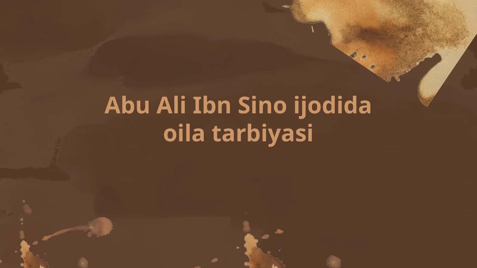 Abu Ali Ibn Sinoijodidaoilatarbiyasi 1