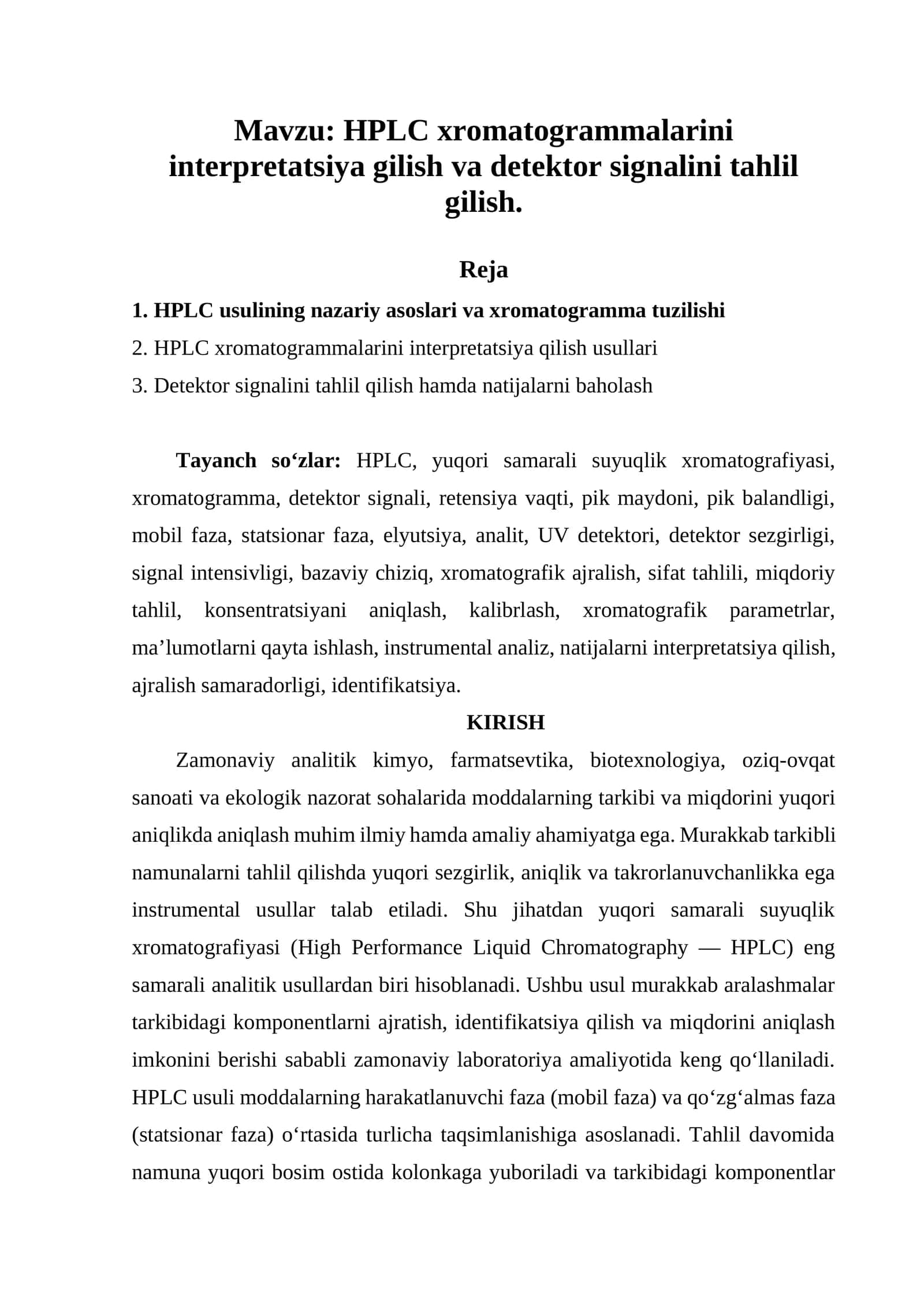 HPLC xromatogrammalarini interpretatsiya gilish va detektor signalini tahlil gilish. 1