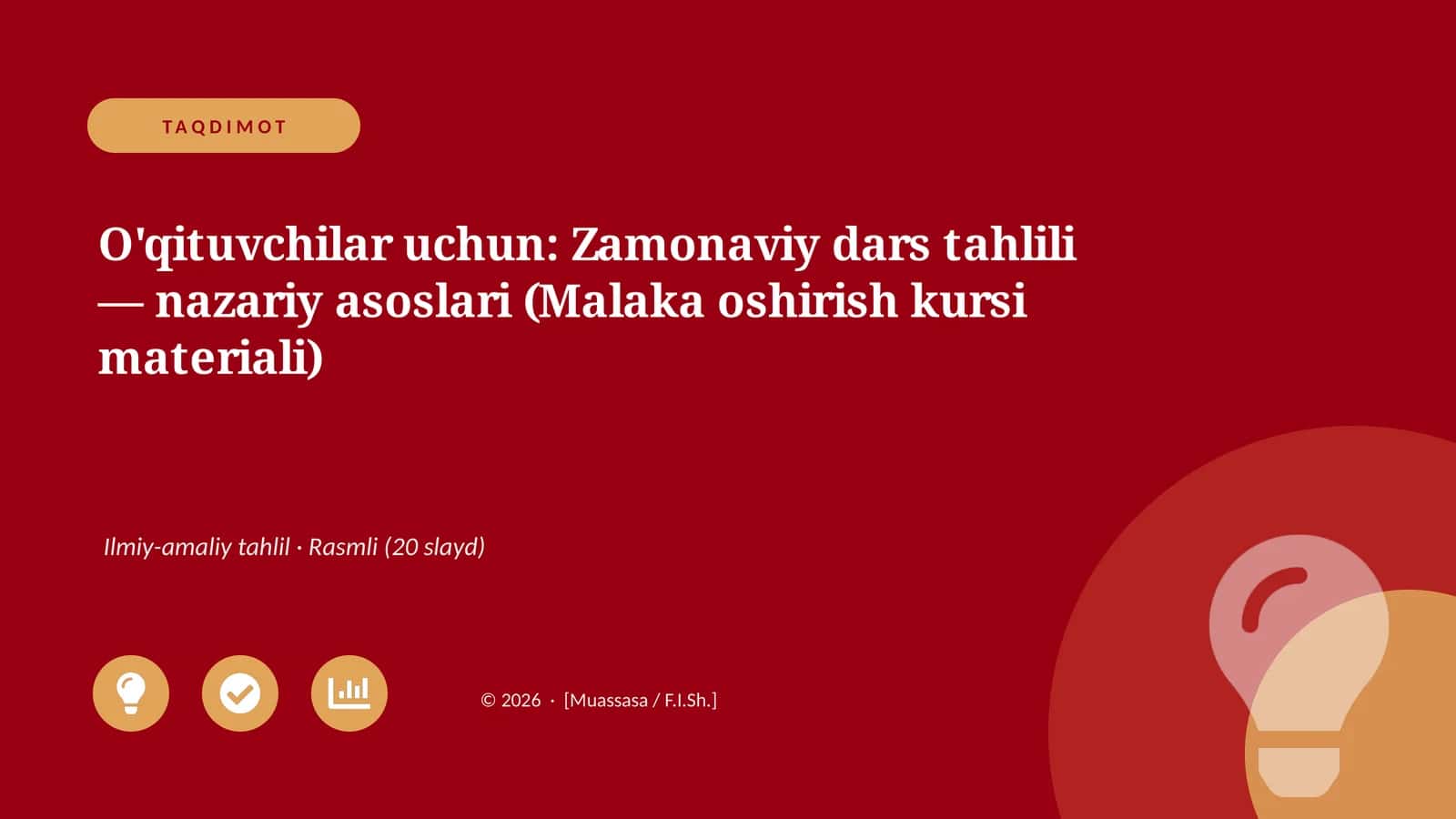 Zamonaviy dars tahlili — nazariy asoslari (Malaka oshirish kursi materiali) 1