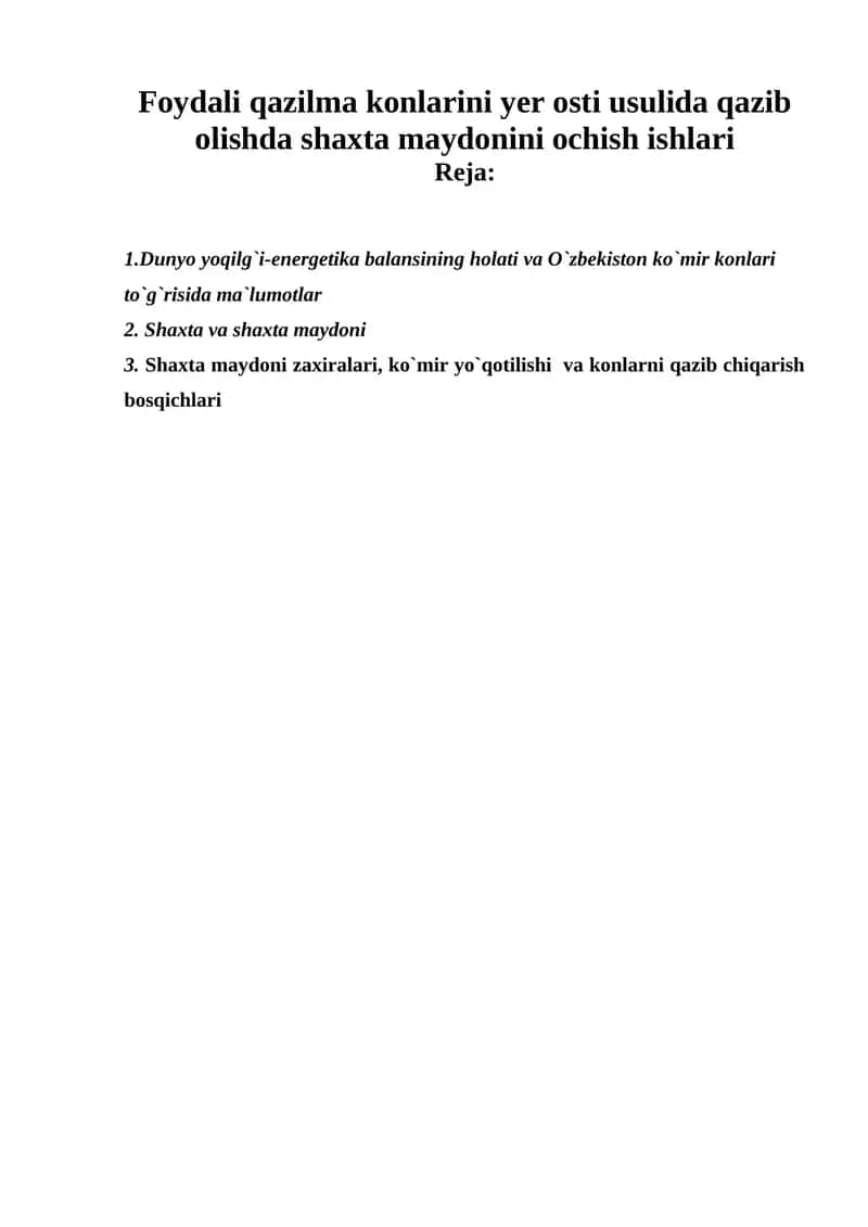 Dunyo yoqilg`i-energetika balansining holati va O`zbekiston ko`mir konlari 1