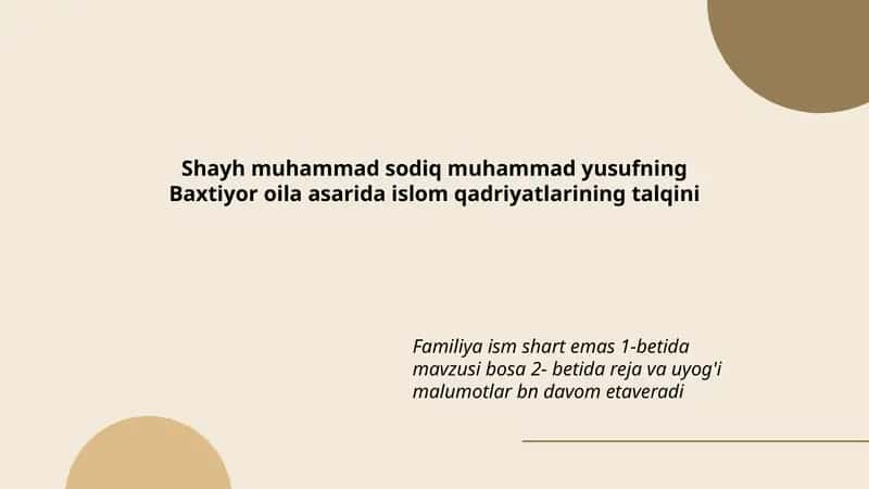 Baxtiyor oila asarida islom qadriyatlarining talqini 1
