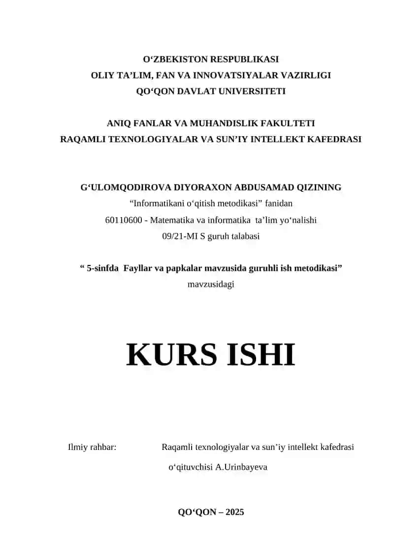 5-sinfda Fayllar va papkalar mavzusida guruhli ish metodikasi