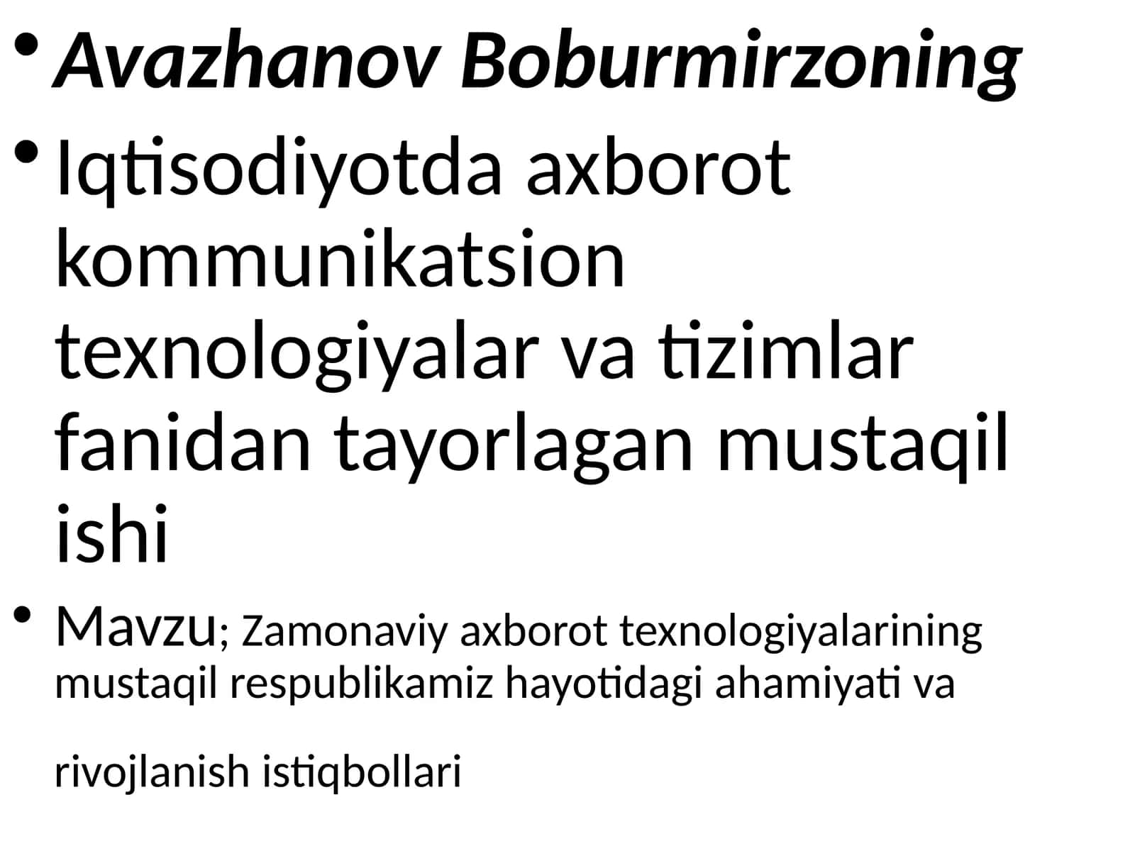 Zamonaviy axborot texnologiyalarining mustaqil respublikamiz hayotidagi ahamiyati va rivojlanish istiqbollari 1
