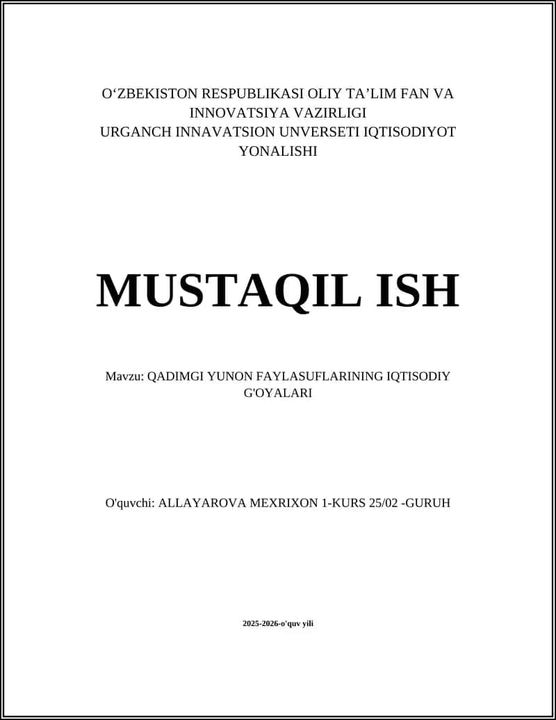 QADIMGI YUNON FAYLASUFLARINING IQTISODIY G'OYALARI 1