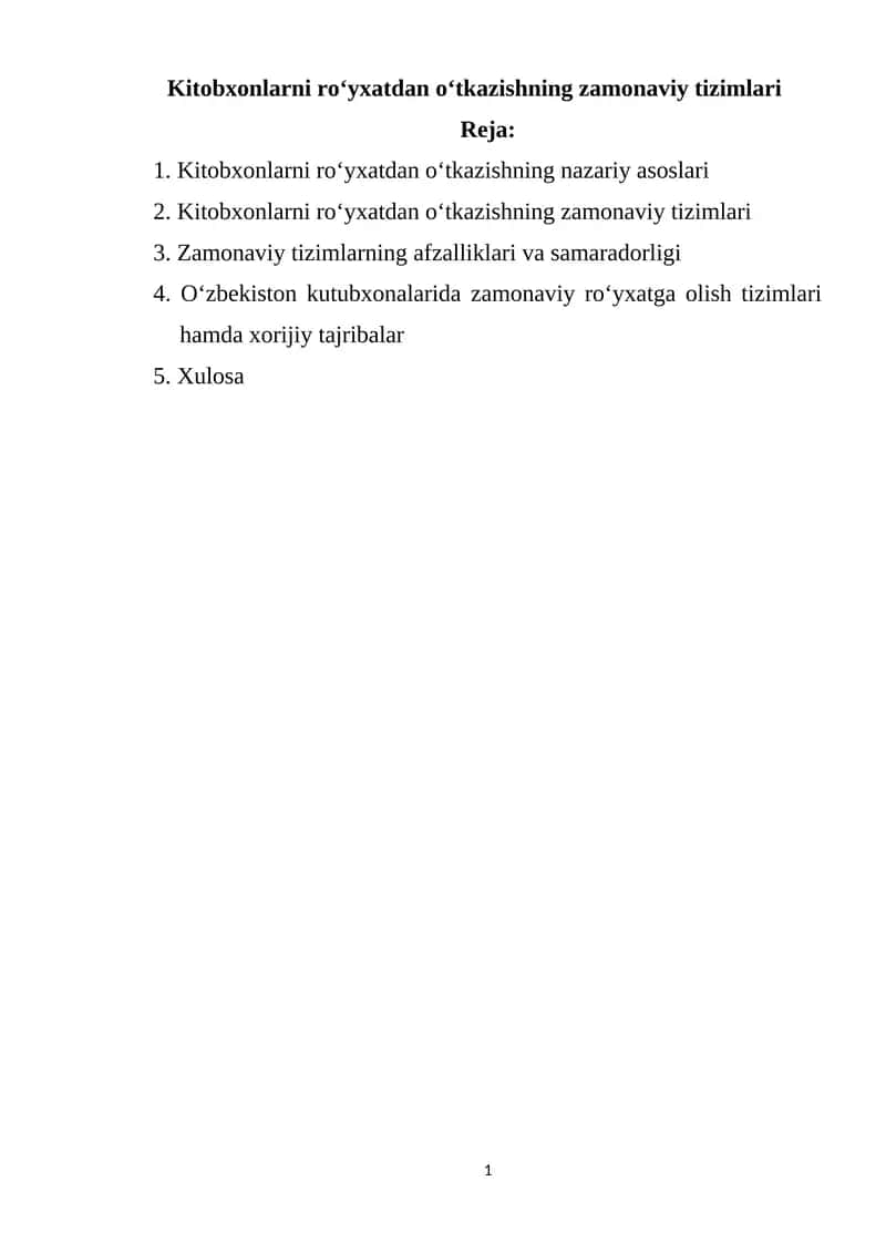 Kitobxonlarni roʻyxatdan oʻtkazishning zamonaviy tizimlari 1