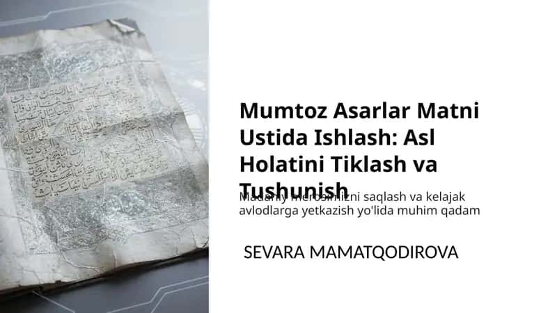 Mumtoz asarlar matni ustida ishlash 1