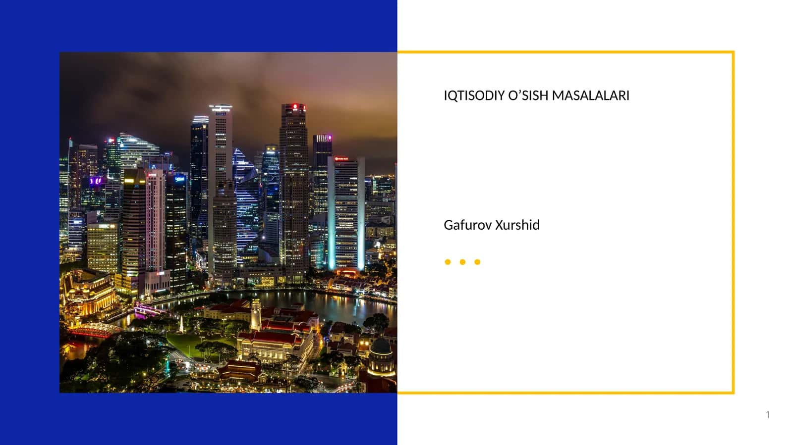 IQTISODIY O’SISH MASALALARI 1