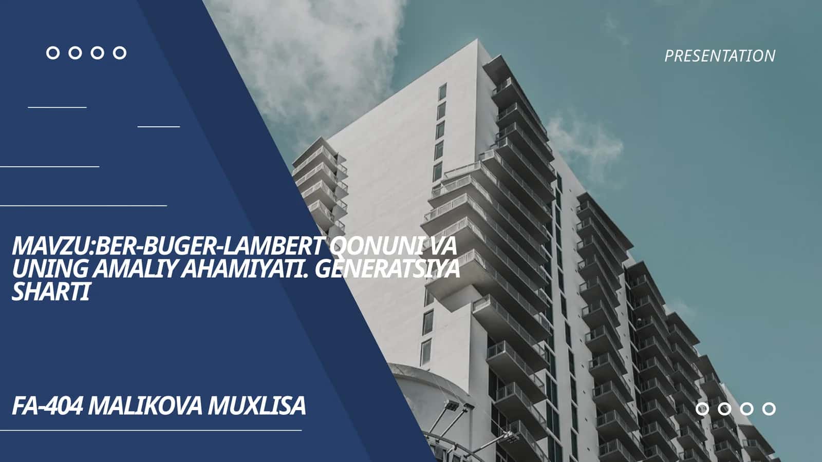 BER-BUGER-LAMBERT QONUNI VA UNING AMALIY AHAMIYATI. GENERATSIYA SHARTI 1