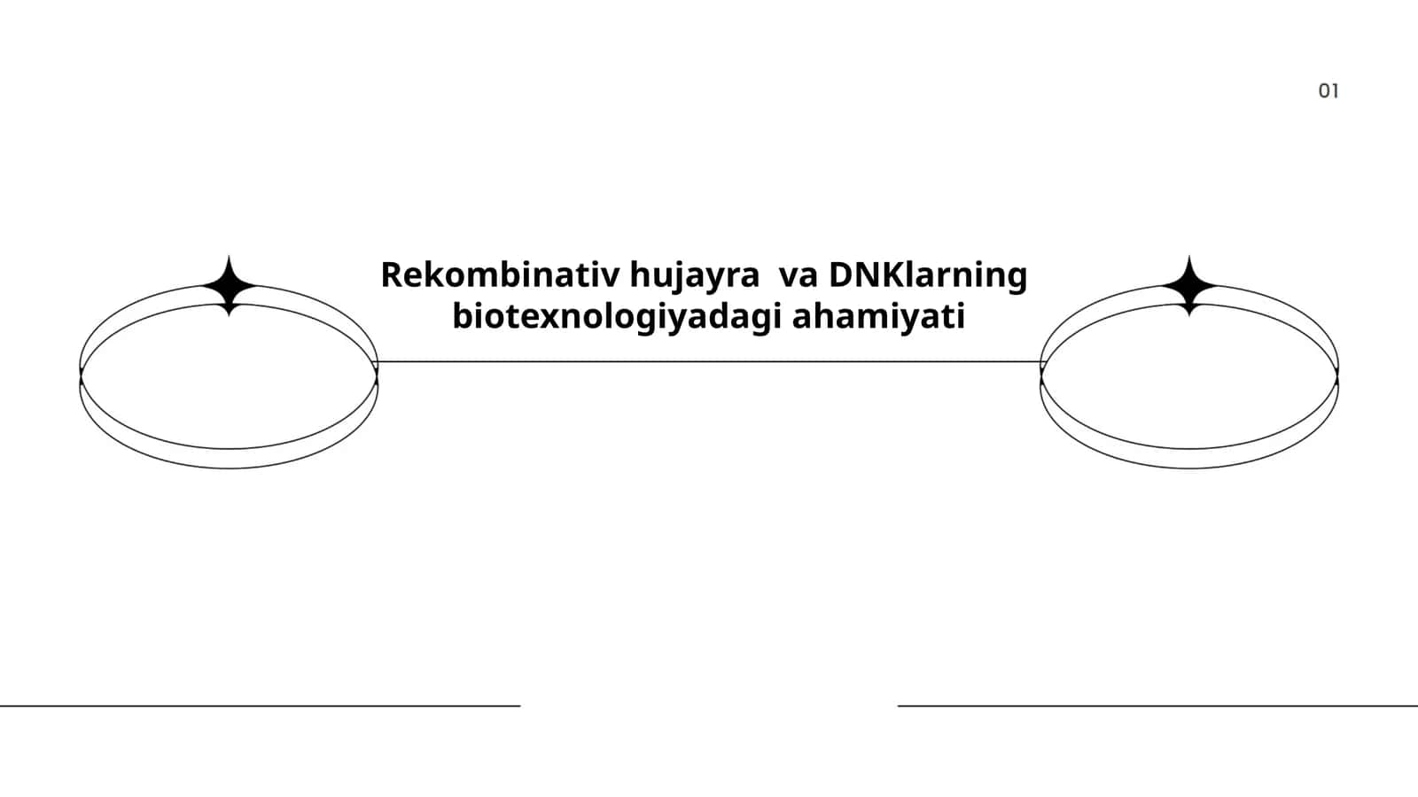 Rekombinativ hujayra va DNKlarning biotexnologiyadagi ahamiyati 1