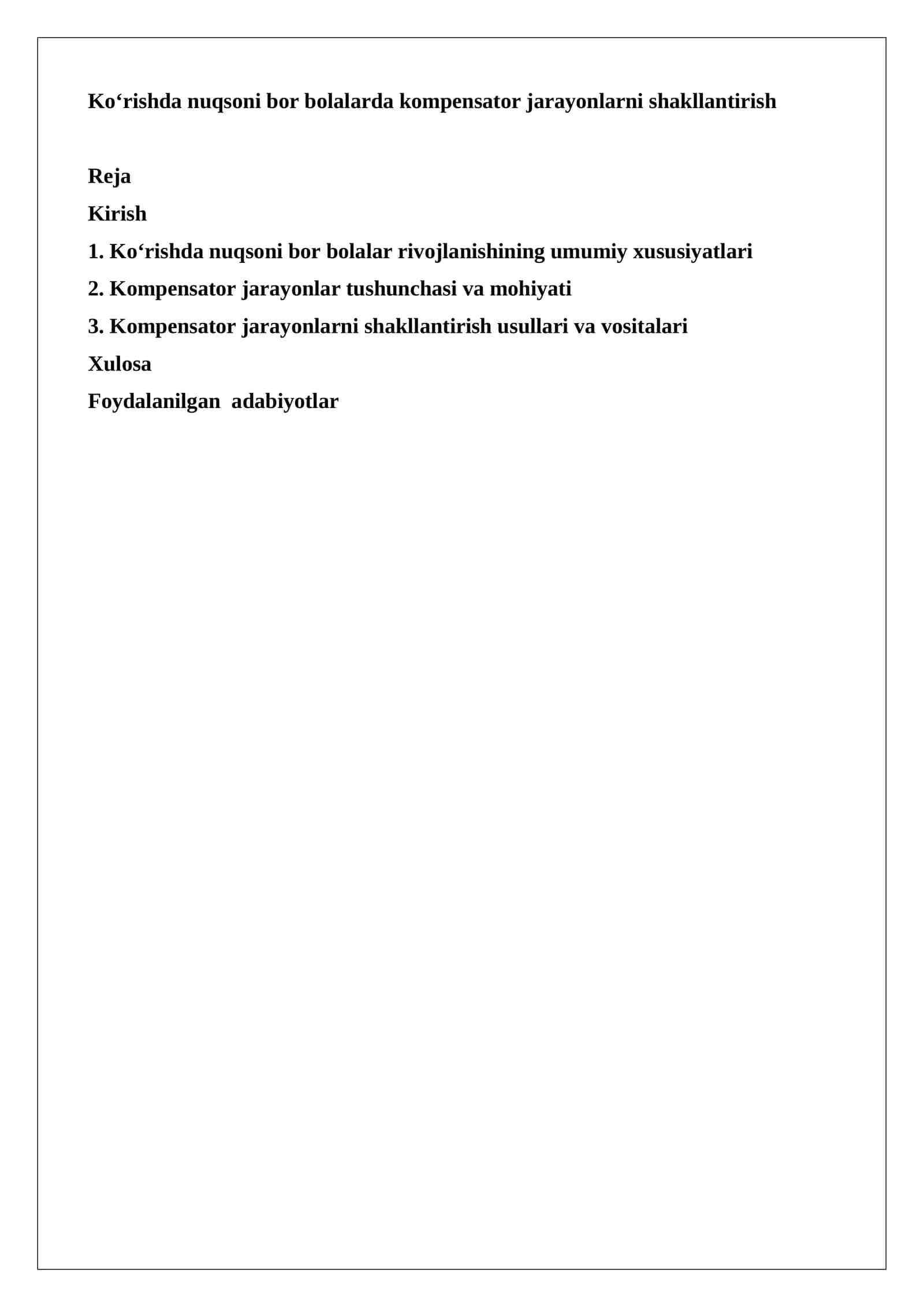 Ko‘rishda nuqsoni bor bolalarda kompensator jarayonlarni shakllantirish 1