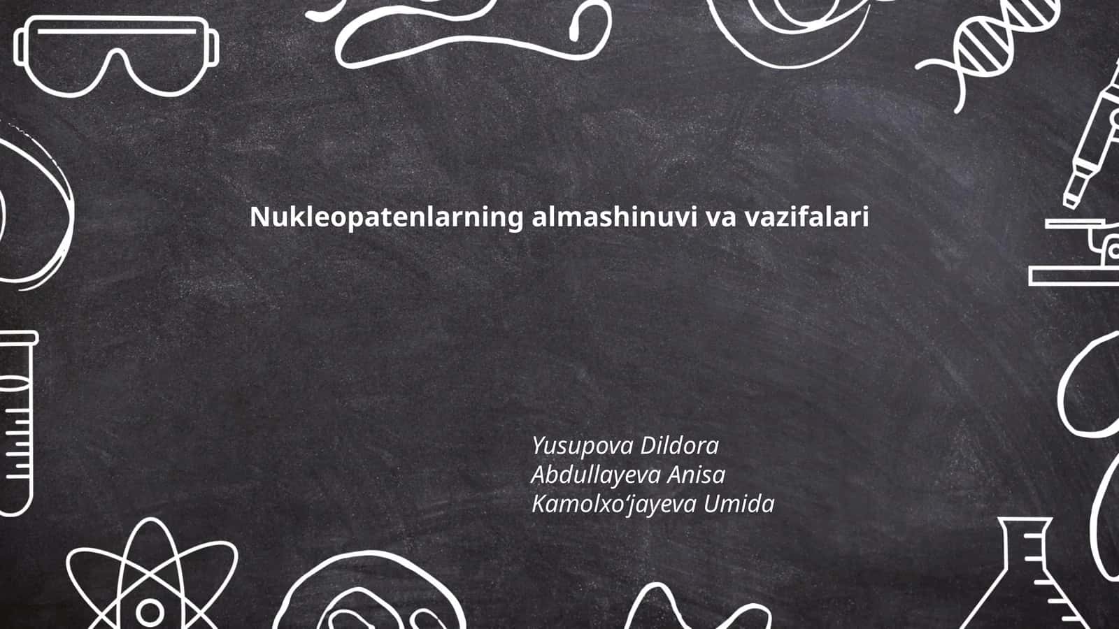 Nukleopatenlarning almashinuvi va vazifalari 1