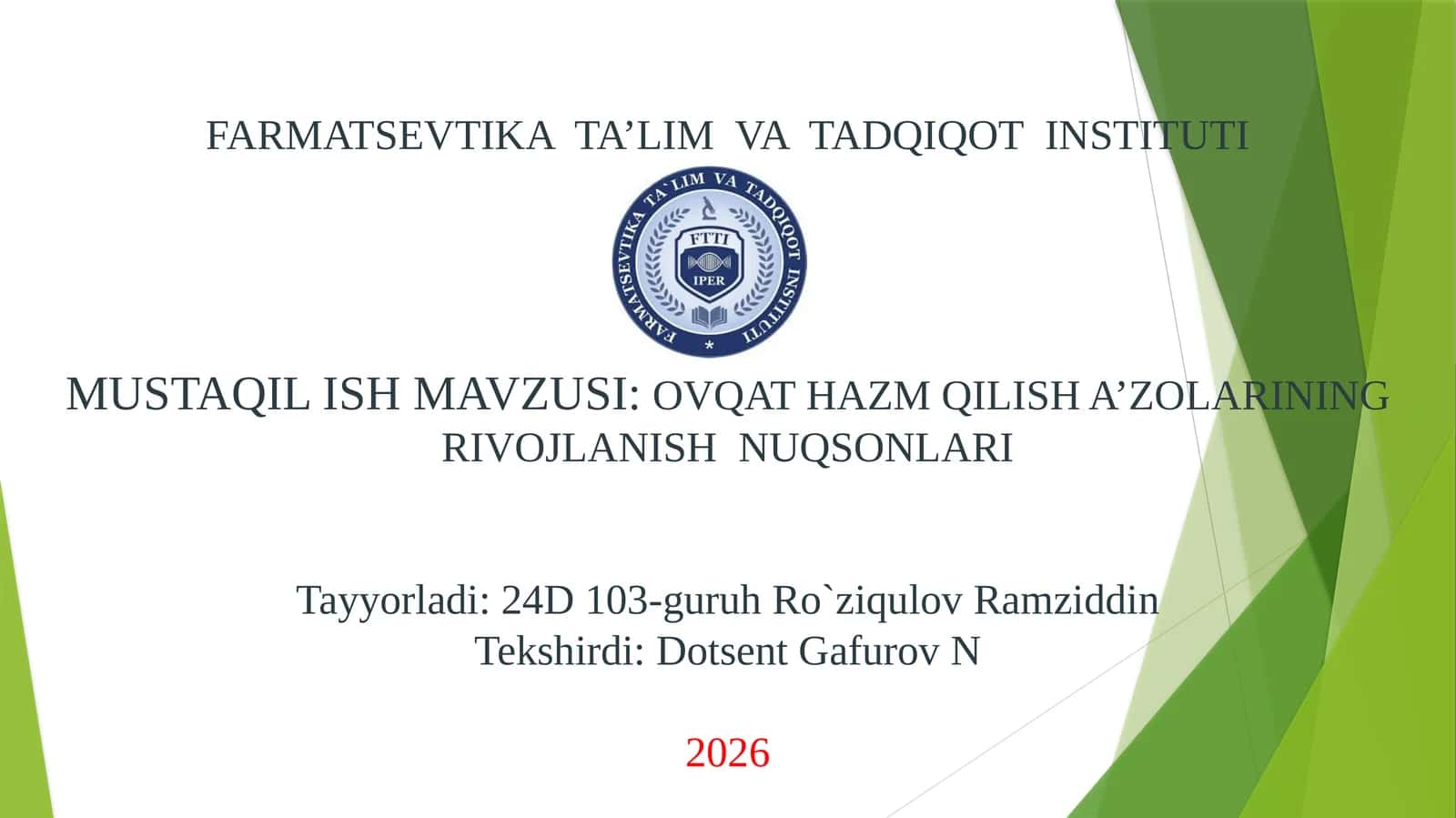 FARMATSEVTIKA TA’LIM VA TADQIQOT INSTITUTI 1