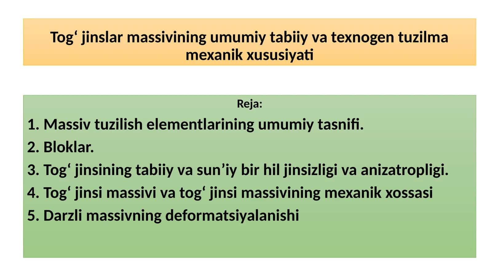 Tog‘jinslarmassivining umumiy tabiiy va texnogen tuzilmas mexanik xususiyati 1