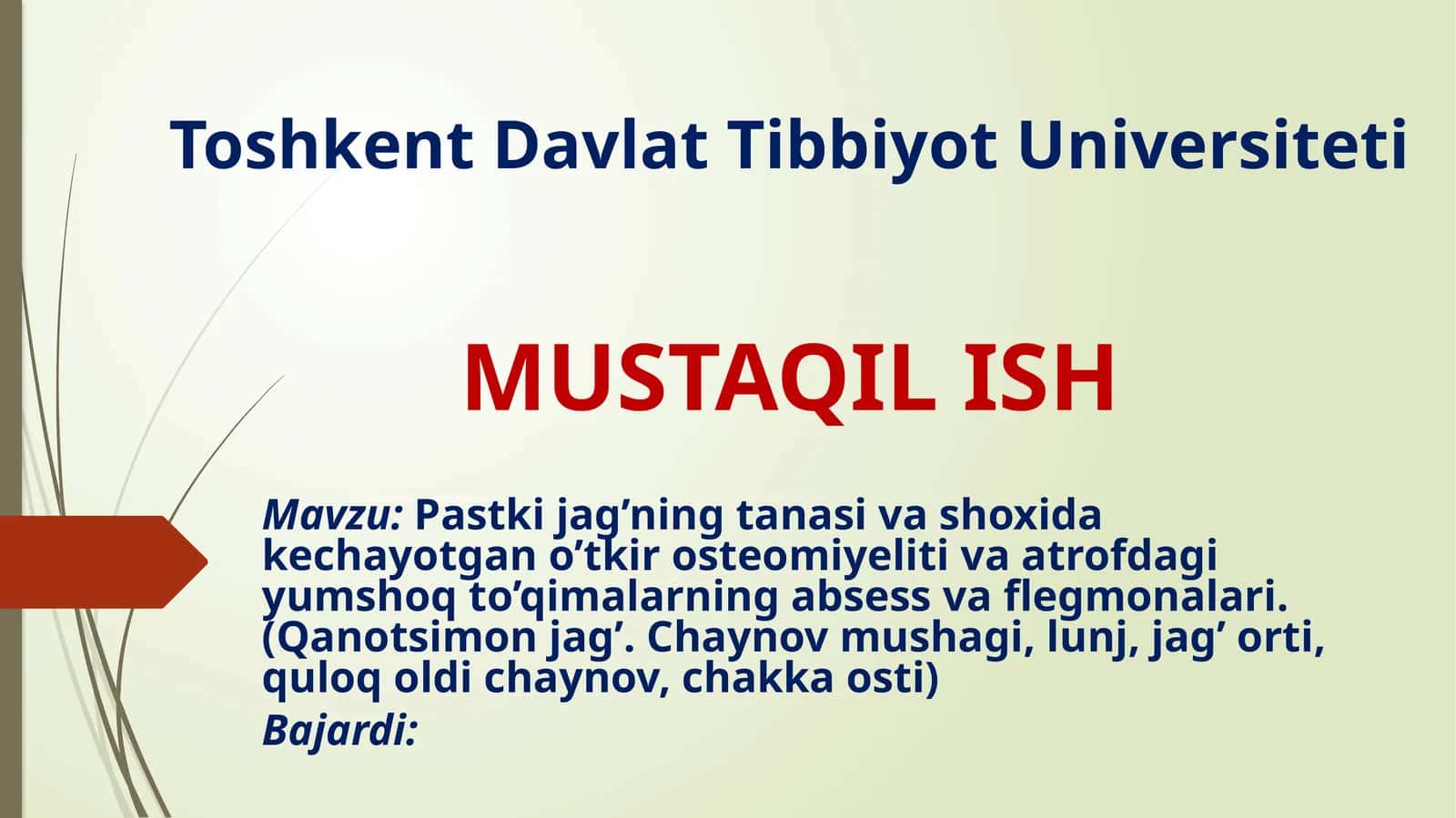 Pastkijag’ning tanasivash o'xidagi kechayot g'an o'tkirosteomiyeliti 1