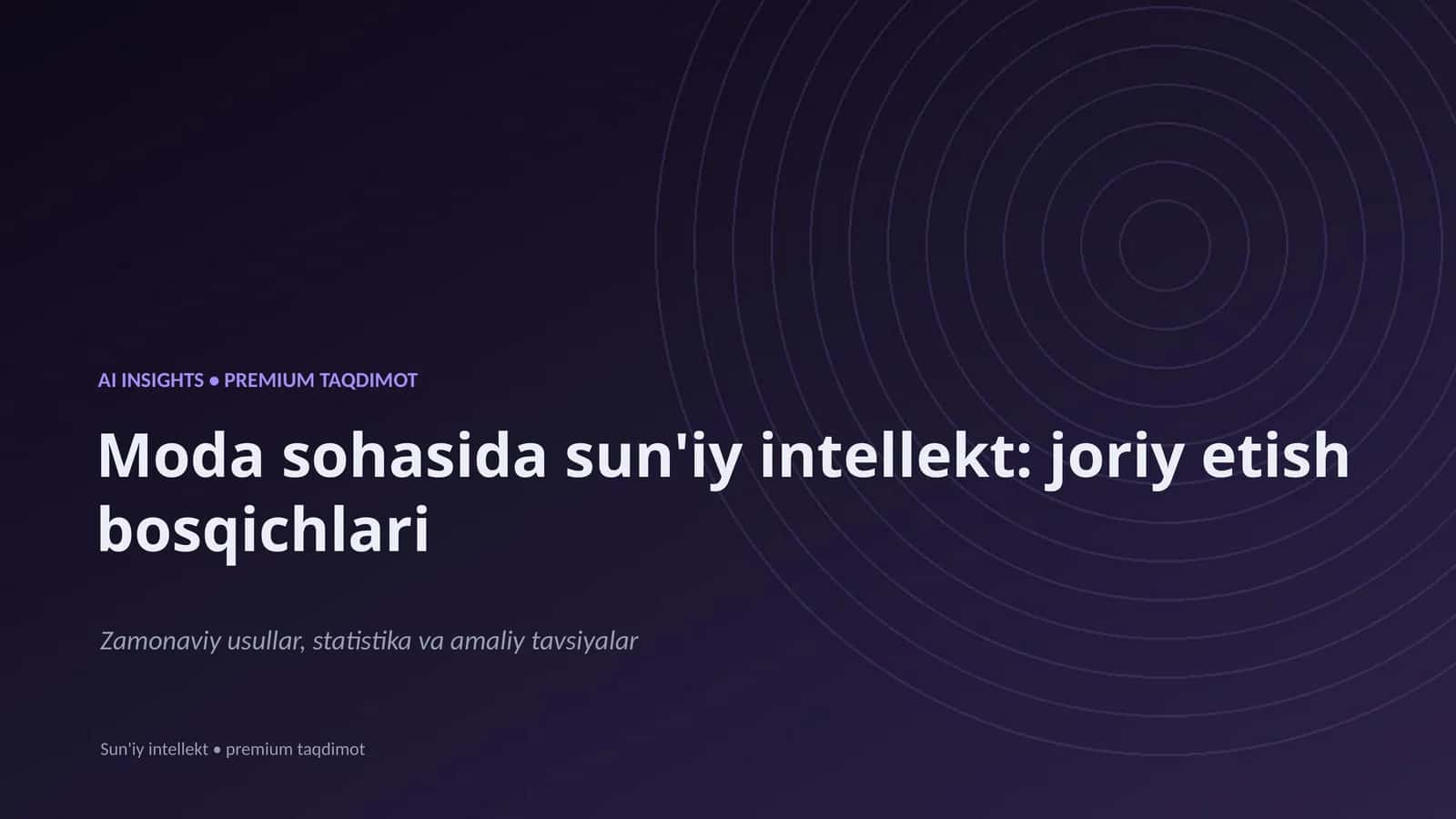 Moda sohasida sun'iy intellekt: joriy etish bosqichlari 1