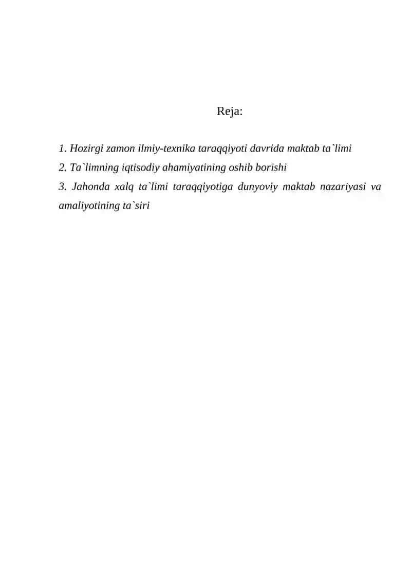 Jahonda xalq ta`limi taraqqiyotiga dunyoviy maktab nazariyasi va amaliyotining ta`siri